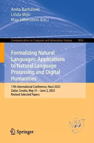 Formalizing Natural Languages: Applications to Natural Language Processing and Digital Humanities cover