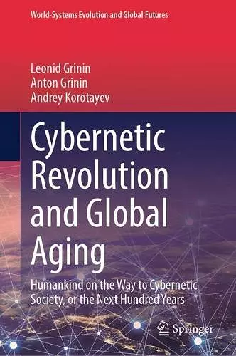 Cybernetic Revolution and Global Aging cover