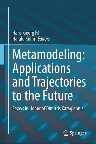 Metamodeling: Applications and Trajectories to the Future cover