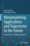 Metamodeling: Applications and Trajectories to the Future cover