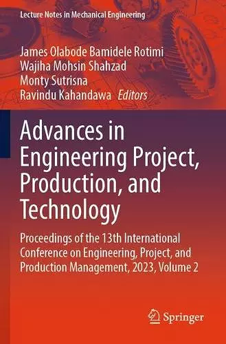 Advances in Engineering Project, Production, and Technology cover