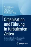 Organisation und Führung in turbulenten Zeiten cover