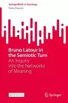 Bruno Latour in the Semiotic Turn cover