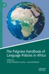 The Palgrave Handbook of Language Policies in Africa cover