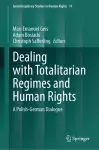 Dealing with Totalitarian Regimes and Human Rights cover