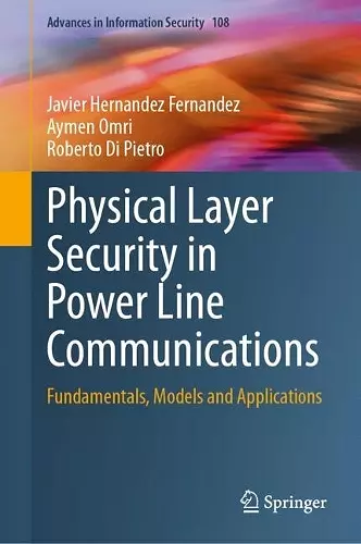 Physical Layer Security in Power Line Communications cover