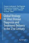 Global Virology IV: Viral Disease Diagnosis and Treatment Delivery in the 21st Century cover