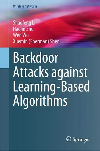 Backdoor Attacks against Learning-Based Algorithms cover