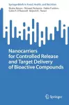 Nanocarriers for Controlled Release and Target Delivery of Bioactive Compounds cover