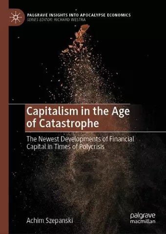 Capitalism in the Age of Catastrophe cover