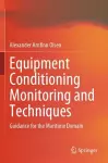 Equipment Conditioning Monitoring and Techniques cover