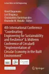 4th International Conference "Coordinating Engineering for Sustainability and Resilience" & Midterm Conference of CircularB “Implementation of Circular Economy in the Built Environment” cover