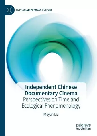 Independent Chinese Documentary Cinema cover