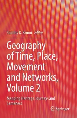 Geography of Time, Place, Movement and Networks, Volume 2 cover