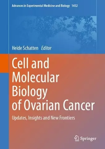 Cell and Molecular Biology of Ovarian Cancer cover