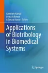 Applications of Biotribology in Biomedical Systems cover