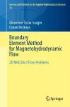 Boundary Element Method for Magnetohydrodynamic Flow cover
