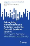 Reimagining Mental Health and Addiction Under the Covid-19 Pandemic, Volume 1 cover