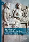 Narrative and Ethical Understanding cover