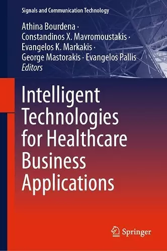 Intelligent Technologies for Healthcare Business Applications cover