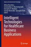 Intelligent Technologies for Healthcare Business Applications cover