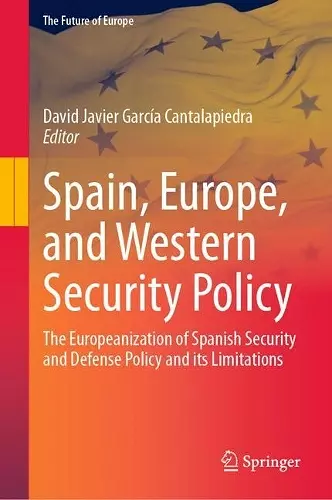 Spain, Europe, and Western Security Policy cover