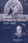 Queens Around the World, 1520–1620 cover