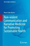 Non-violent Communication and Narrative Medicine for Promoting Sustainable Health cover