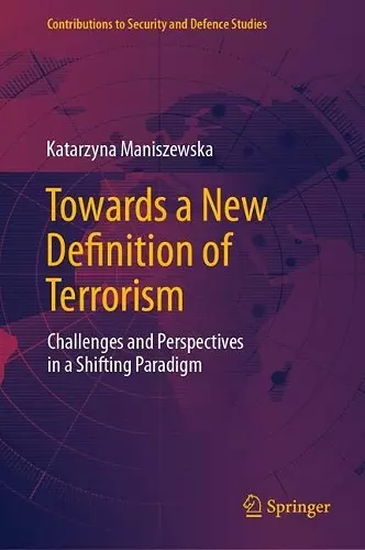 Towards a New Definition of Terrorism cover