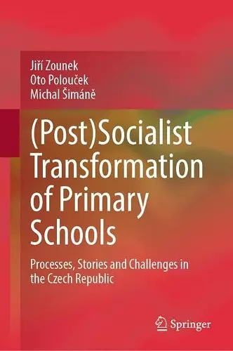 (Post)Socialist Transformation of Primary Schools cover