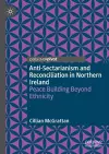 Anti-Sectarianism and Reconciliation in Northern Ireland cover