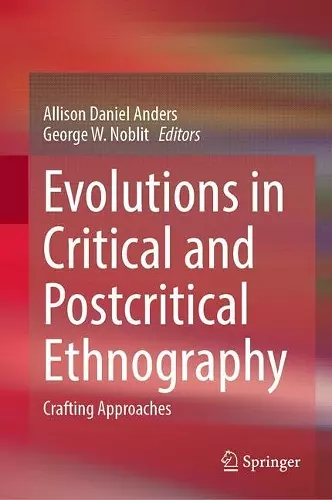 Evolutions in Critical and Postcritical Ethnography cover