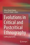 Evolutions in Critical and Postcritical Ethnography cover