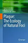 Plague: The Ecology of Natural Foci cover