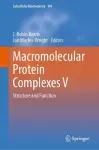 Macromolecular Protein Complexes V cover