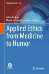 Applied Ethics from Medicine to Humor cover