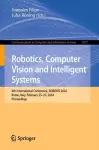 Robotics, Computer Vision and Intelligent Systems cover