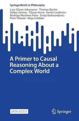 A Primer to Causal Reasoning About a Complex World cover