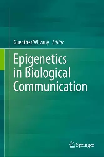 Epigenetics in Biological Communication cover