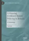 Critiquing Evidence-Based Policing in Britain cover