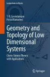 Geometry and Topology of Low Dimensional Systems cover
