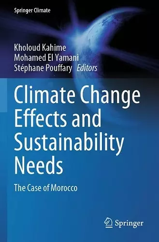 Climate Change Effects and Sustainability Needs cover