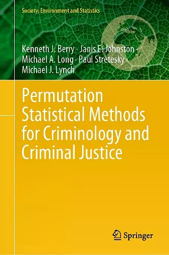 Permutation Statistical Methods for Criminology and Criminal Justice cover