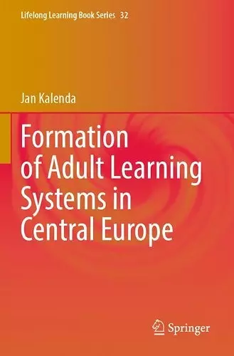 Formation of Adult Learning Systems in Central Europe cover