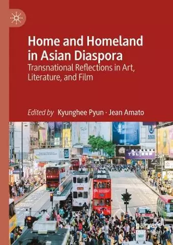 Home and Homeland in Asian Diaspora cover