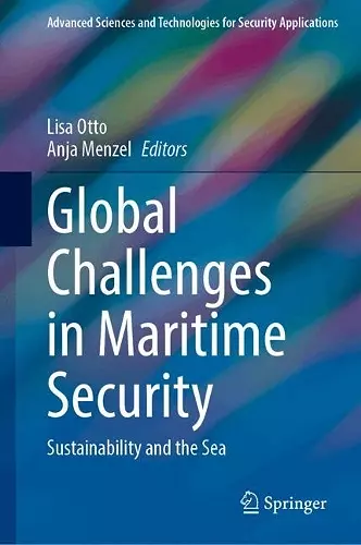 Global Challenges in Maritime Security cover