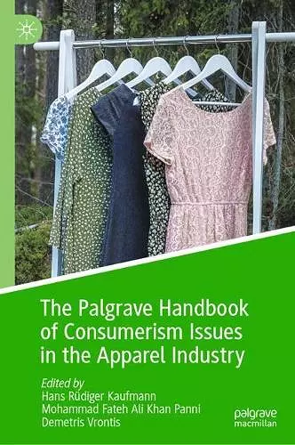 The Palgrave Handbook of Consumerism Issues in the Apparel Industry cover