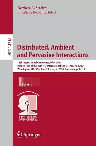Distributed, Ambient and Pervasive Interactions cover