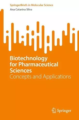 Biotechnology for Pharmaceutical Sciences cover