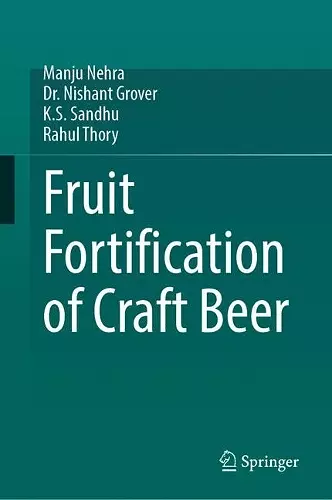 Fruit Fortification of Craft Beer cover